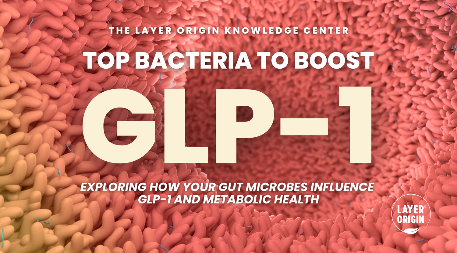 Which Gut Bacteria Boost Your GLP-1 Production?