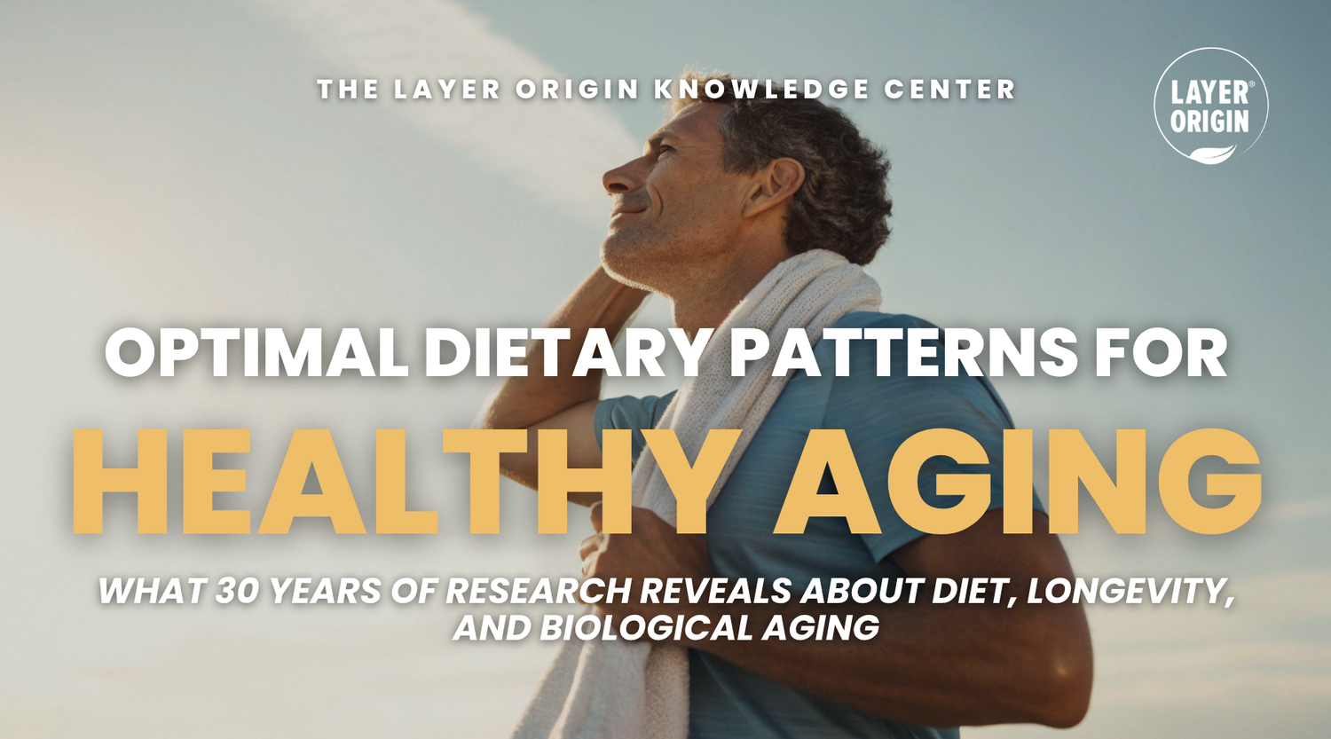 Optimal Dietary Patterns for Healthy Aging: What the Latest Research Reveals