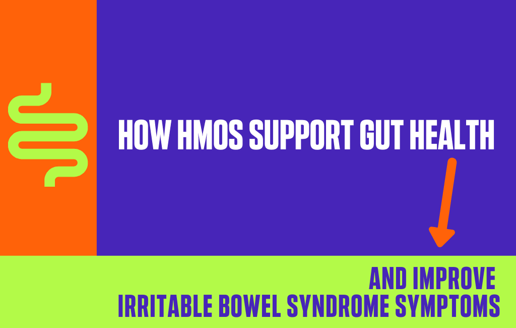 How HMOs Support Gut Health and Improve Irritable Bowel Syndrome Symptoms - Layer Origin Nutrition